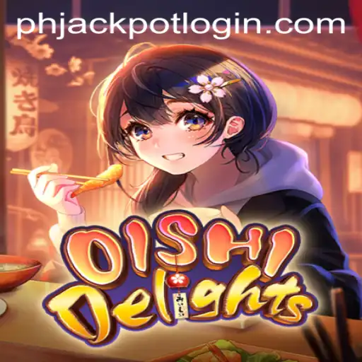 Exploring the Enchanting World of OishiDelights and the Intriguing Phjackpot Login