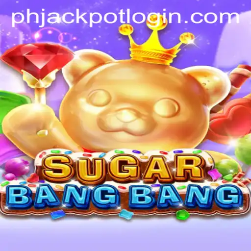 Discover the Sweet Adventure of SUGARBANGBANG and Phjackpot Login